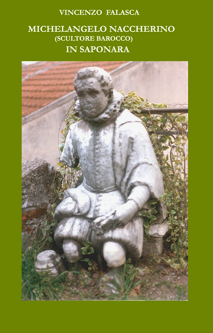 Michelangelo Naccherino, scultore barocca in Saponara